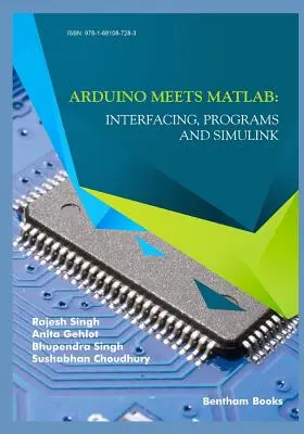 Arduino rencontre MATLAB : Interfaçage, programmes et Simulink - Arduino meets MATLAB: Interfacing, Programs and Simulink