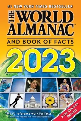 L'Almanach mondial et le livre des faits 2023 - The World Almanac and Book of Facts 2023