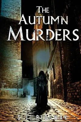 Les meurtres de l'automne - The Autumn Murders