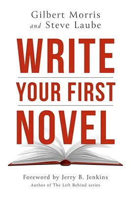 Écrire son premier roman - Write Your First Novel
