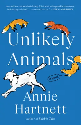 Animaux improbables - Unlikely Animals