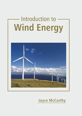 Introduction à l'énergie éolienne - Introduction to Wind Energy