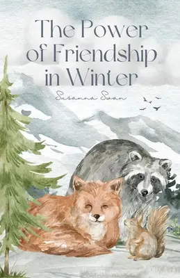 Le pouvoir de l'amitié en hiver : Les meilleures amies de tous les temps - The Power of Friendship in Winter: Best Friends Ever