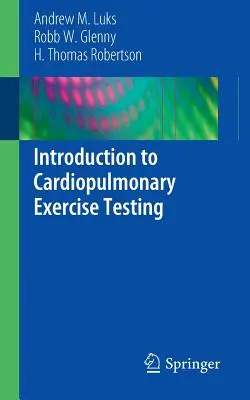 Introduction à l'épreuve d'effort cardio-pulmonaire - Introduction to Cardiopulmonary Exercise Testing