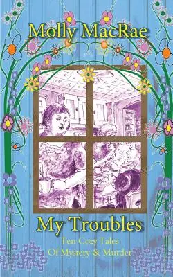 Mes ennuis - My Troubles