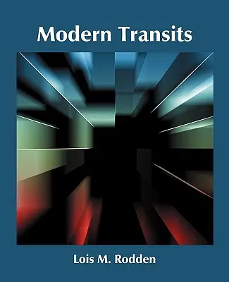 Transits modernes - Modern Transits