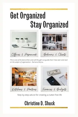 S'organiser, rester organisé - Get Organized, Stay Organized
