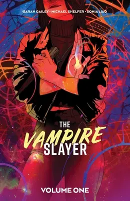 La Tueuse de Vampires Vol. 1 - The Vampire Slayer Vol. 1