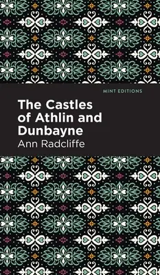 Les châteaux d'Athlin et de Dunbayne - The Castles of Athlin and Dunbayne