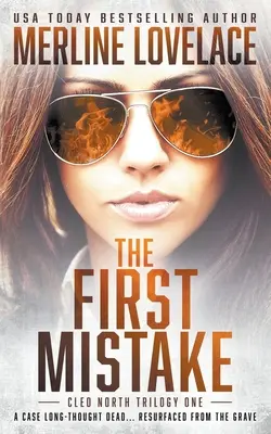 La première erreur : Un thriller militaire - The First Mistake: A Military Thriller