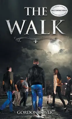 La marche - The Walk