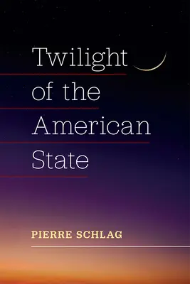 Le crépuscule de l'État américain - Twilight of the American State