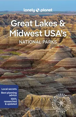 Lonely Planet Parcs nationaux des Grands Lacs et du Midwest américain 1 - Lonely Planet Great Lakes & Midwest Usa's National Parks 1