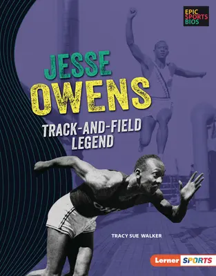 Jesse Owens : La légende de l'athlétisme - Jesse Owens: Track-And-Field Legend