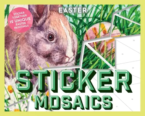 Sticker Mosaics Easter : Sticker ensemble 12 motifs printaniers - Sticker Mosaics Easter: Sticker Together 12 Springtime Designs