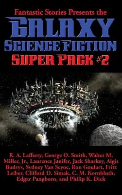 Les Histoires Fantastiques présentent la galaxie Science Fiction Super Pack #2 - Fantastic Stories Presents the Galaxy Science Fiction Super Pack #2