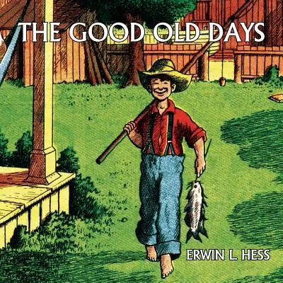 Le bon vieux temps (réimpression de bande dessinée) - The Good Old Days (comic reprint)