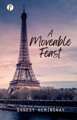 Un festin de rêve - A Moveable Feast