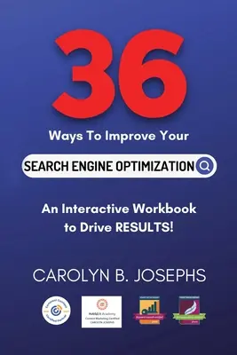 36 façons d'améliorer votre optimisation pour les moteurs de recherche - 36 Ways to Improve Your Search Engine Optimization