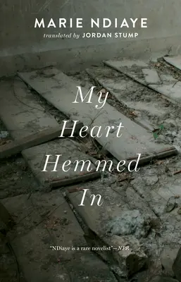 Mon cœur s'est resserré - My Heart Hemmed in