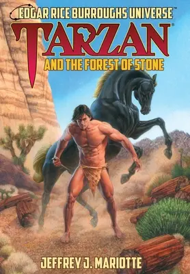 Tarzan et la forêt de pierre : (Univers Edgar Rice Burroughs) - Tarzan and the Forest of Stone: (Edgar Rice Burroughs Universe)