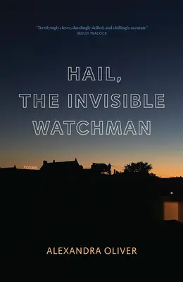 Salut, le gardien invisible - Hail, the Invisible Watchman