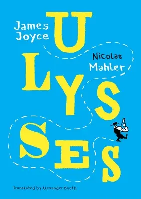 Ulysse : Mahler après Joyce - Ulysses: Mahler After Joyce