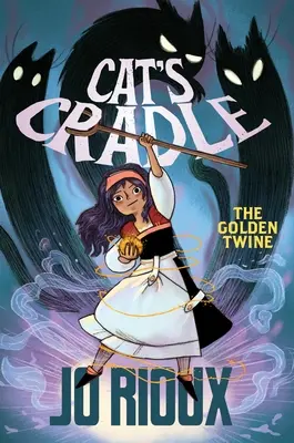 Le berceau du chat : La ficelle d'or - Cat's Cradle: The Golden Twine