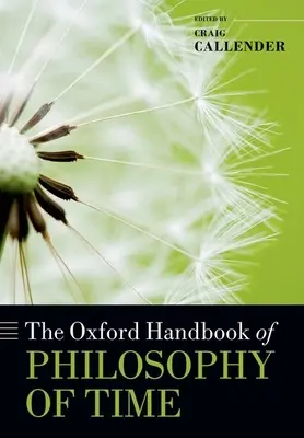 Le manuel d'Oxford sur la philosophie du temps - The Oxford Handbook of Philosophy of Time