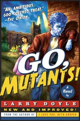 Allez, les mutants ! - Go, Mutants!