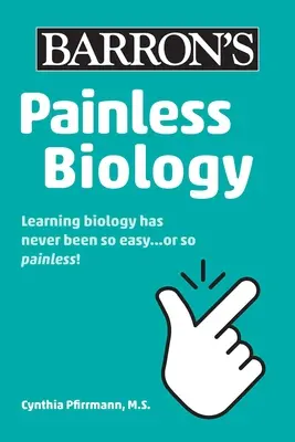 La biologie sans douleur - Painless Biology