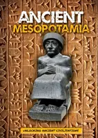 L'ancienne Mésopotamie - Ancient Mesopotamia