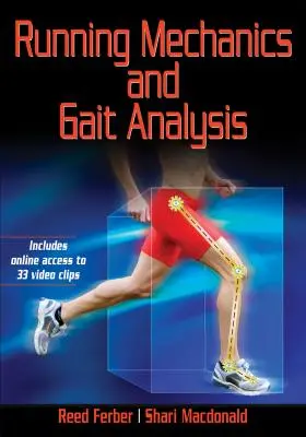 Mécanique de la course et analyse de la démarche - Running Mechanics and Gait Analysis