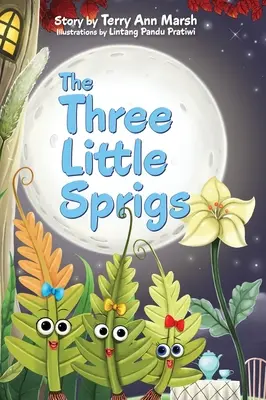 Les trois petites branches - The Three Little Sprigs