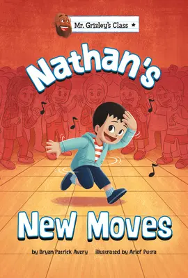 Les nouveaux mouvements de Nathan - Nathan's New Moves