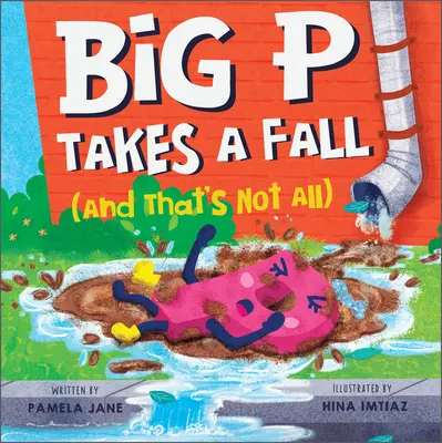 Big P fait une chute (et ce n'est pas tout) - Big P Takes a Fall (and That's Not All)