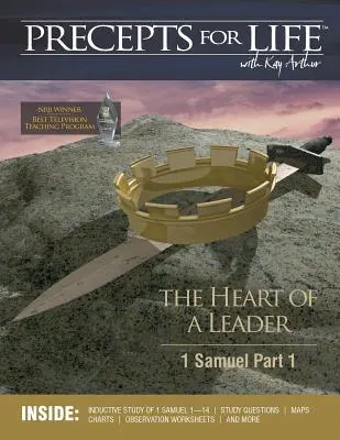 Guide d'étude des préceptes de vie : Le cœur d'un leader (1 Samuel Partie 1) - Precepts For Life Study Companion: The Heart of a Leader (1 Samuel Part 1)
