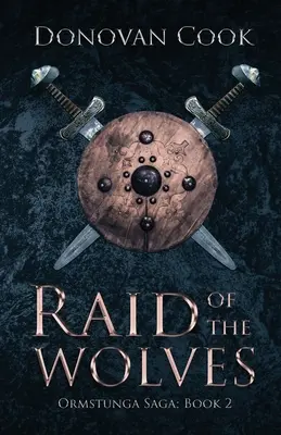 Le raid des loups - Raid of the Wolves