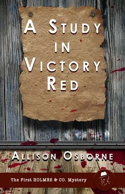Une étude sur le rouge de la victoire - A Study in Victory Red