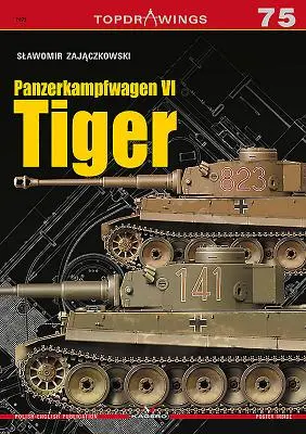 Le Tigre Panzerkampfwagen VI - Panzerkampfwagen VI Tiger