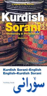 Dictionnaire & Phrasebook Kurde (Sorani)-Anglais/Anglais-Kurde (Sorani) - Kurdish (Sorani)-English/English-Kurdish (Sorani) Dictionary & Phrasebook