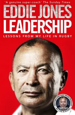 Leadership : Leçons de ma vie au rugby - Leadership: Lessons from My Life in Rugby