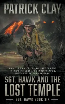 Le sergent Hawk et le temple perdu (Sgt. Hawk 6) : Un roman de la Seconde Guerre mondiale - Sgt. Hawk and the Lost Temple (Sgt. Hawk 6): A World War II Novel