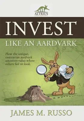 Investir comme un oryctérope - Invest Like an Aardvark