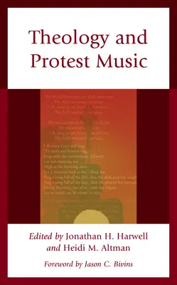 Théologie et musique protestataire - Theology and Protest Music