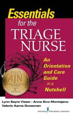 L'essentiel pour l'infirmière de triage - Essentials for the Triage Nurse