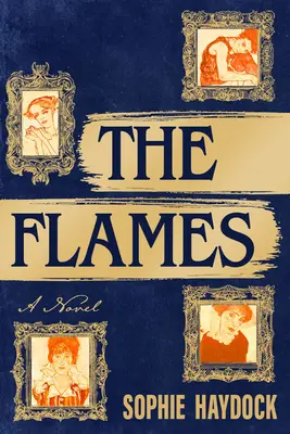 Les flammes - The Flames