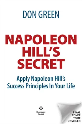 Le secret de Napoléon Hill - Napoleon Hill's Secret