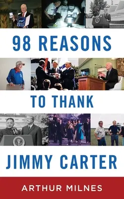 98 raisons de remercier Jimmy Carter - 98 Reasons to Thank Jimmy Carter