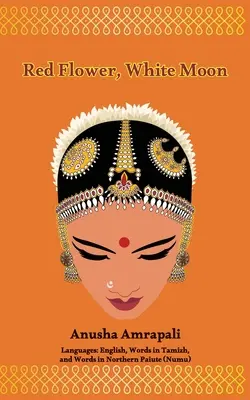 Fleur rouge, lune blanche - Red Flower, White Moon